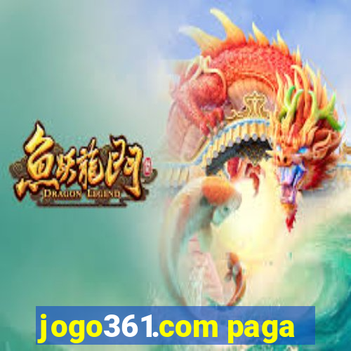 jogo361.com paga